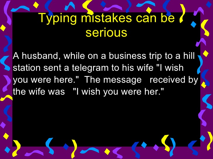typing-mistakes-can-be-serious-3-728